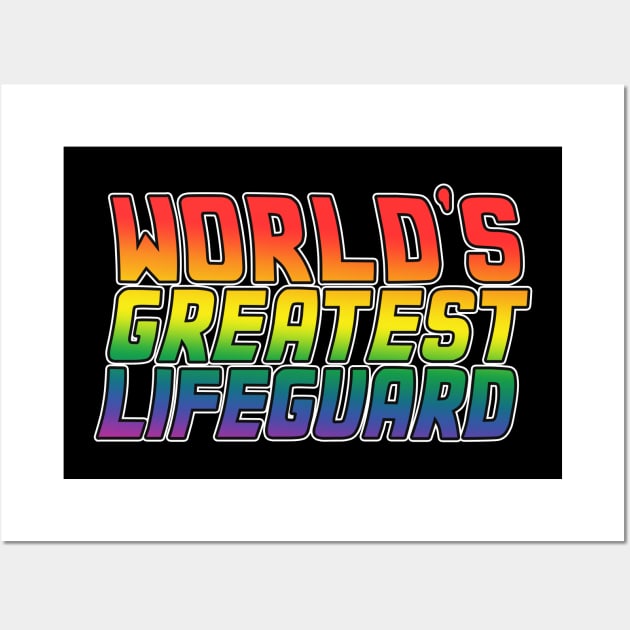 Lifeguard job gifts design. Perfect present for mom dad friend him or her. Lgbt rainbow color Wall Art by SerenityByAlex